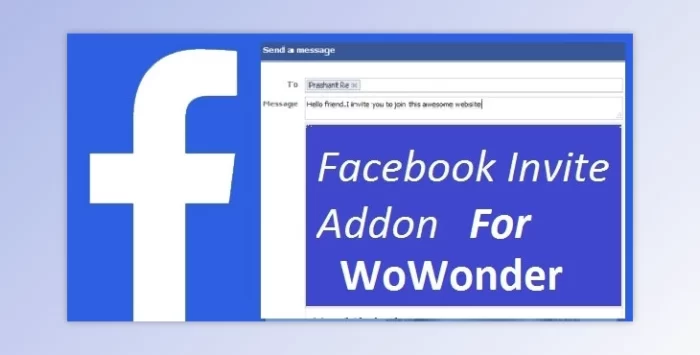 دانلود اسکریپت Facebook Invite برای WoWonder